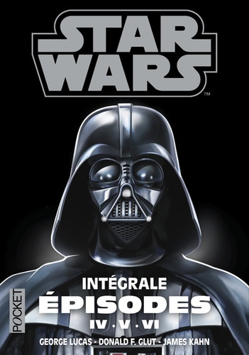 Star wars. La trilogie fondatrice Intégrale : Episodes IV, V, VI