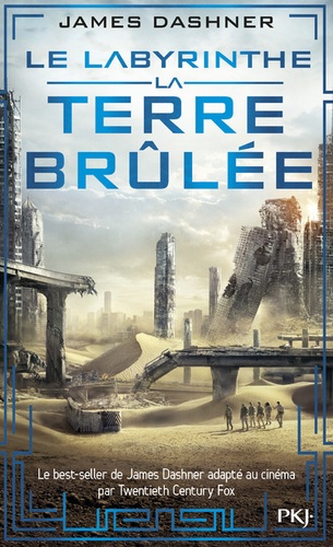 L'épreuve Tome 2 : La terre brûlée