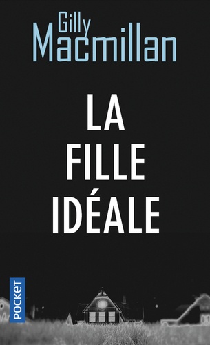 La fille idéale