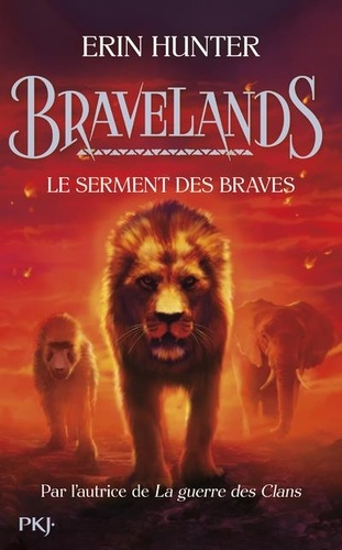 Bravelands Tome 6 : Le serment des braves