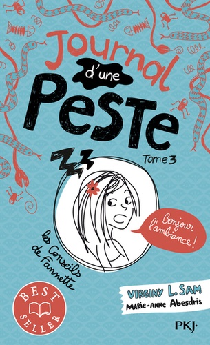 Journal d'une peste Tome 3 : Bonjour l'ambiance !