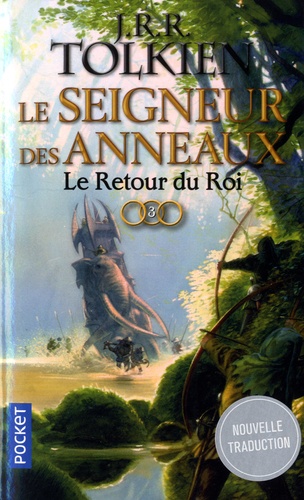 Le Seigneur des Anneaux Tome 3 : Le retour du roi