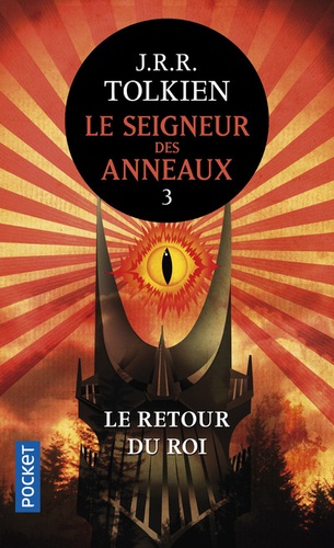 Le Seigneur des Anneaux Tome 3 : Le retour du roi