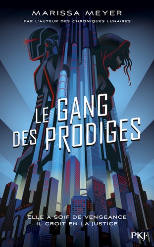 Le gang des prodiges Tome 1