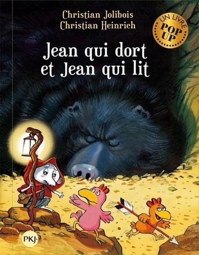 Les P'tites Poules : Jean qui dort et Jean qui lit. Un livre pop up