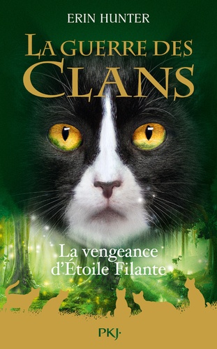 La Guerre des Clans (Hors-série) : La vengeance d'Etoile Filante
