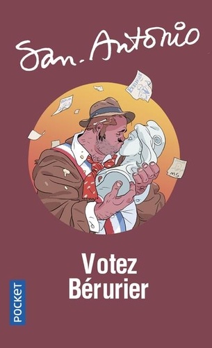 Votez Bérurier !