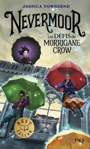 Nevermoor Tome 1 : Les défis de Morrigane Crow