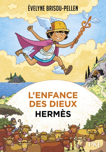 L'enfance des dieux Tome 4 : Hermès