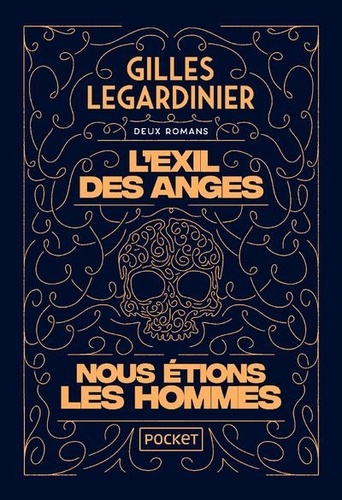 L'Exil des anges. Suivi de Nous étions les hommes, Edition collector