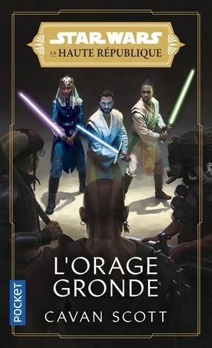 Star Wars - La Haute République Tome 2 : L'orage gronde