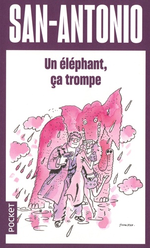 Un éléphant, ça trompe