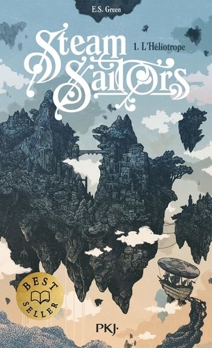 Steam Sailors Tome 1 : L'héliotrope