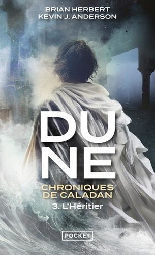 Dune : Chroniques de Caladan Tome 3 : L'Héritier