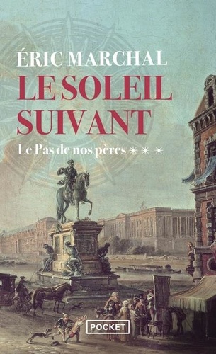 Le soleil suivant Tome 3 : Le pas de nos pères