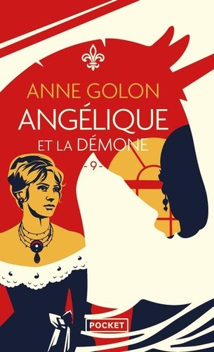 Angélique Tome 9 : Angélique et la Démone