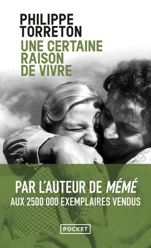 Une certaine raison de vivre