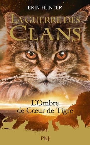 La Guerre des Clans (Hors-série) : L'Ombre de Coeur de Tigre