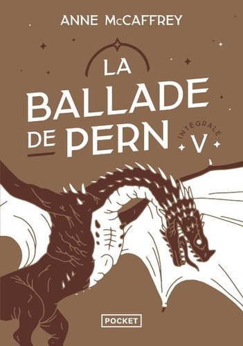 La Ballade de Pern Intégrale Tome 5