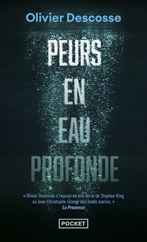 Peurs en eau profonde