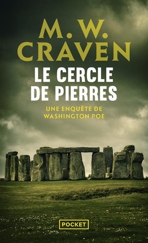 Le cercle de pierres. Une enquête de Washington Poe