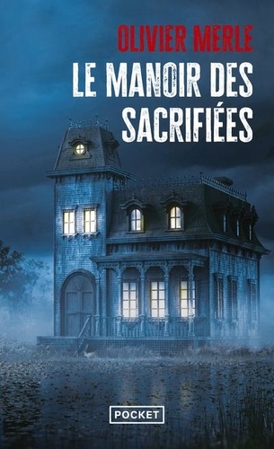 Le manoir des sacrifiées