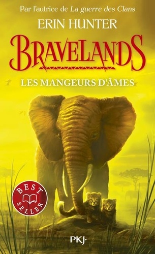 Bravelands Tome 5 : Les mangeurs d'âmes