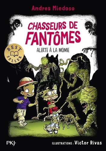 Chasseurs de fantômes Tome 9 : Alerte à la momie