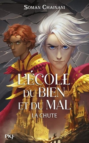 L'école du bien et du mal Tome 2 : La Chute