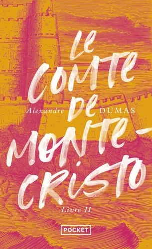 Le comte de Monte-Cristo Livre 2 . Edition limitée