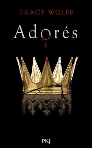 Assoiffés Tome 9 : Adorés