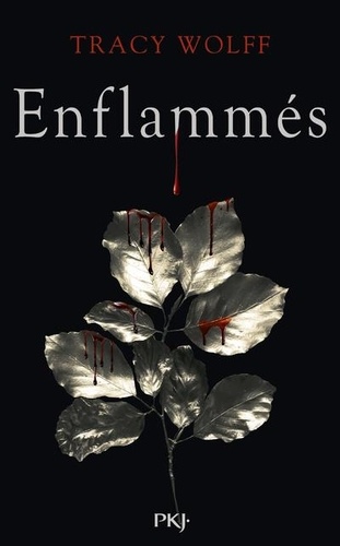 Assoiffés Tome 10 : Enflammés