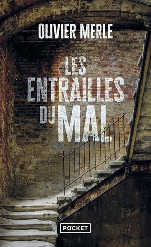 Les entrailles du mal