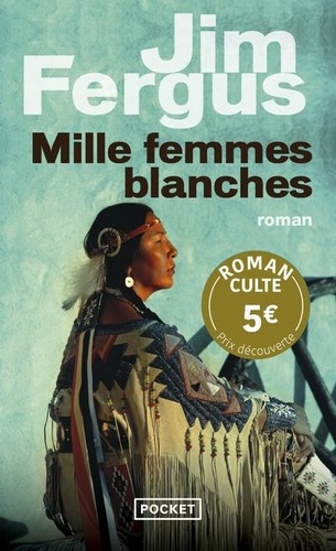 Mille femmes blanches Tome 1 : Les carnets de May Dodd