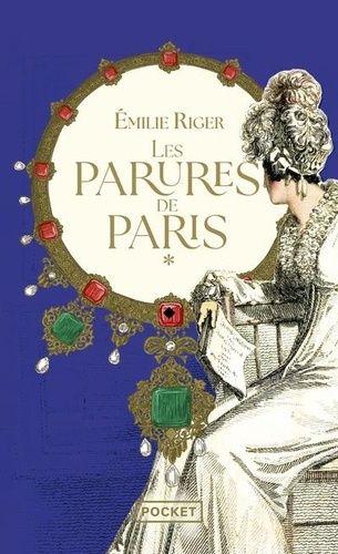 Les parures de Paris Tome 1