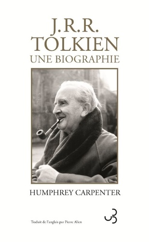 J.R.R. Tolkien, une biographie. 3e édition