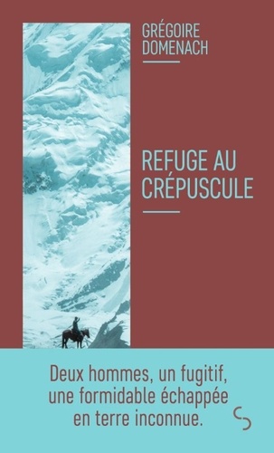 Refuge au crépuscule