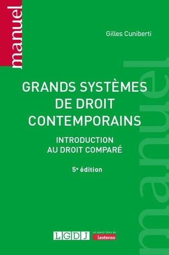 Grands systèmes de droit contemporains. Introduction au droit comparé