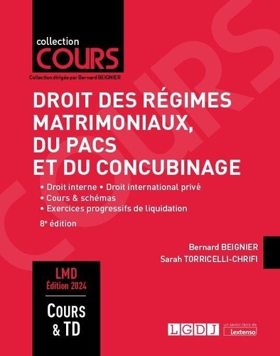 Droit des régimes matrimoniaux, du PACS et du concubinage. 8e édition