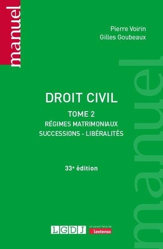 Droit civil. Tome 2, Régimes matrimoniaux, successions, libéralités