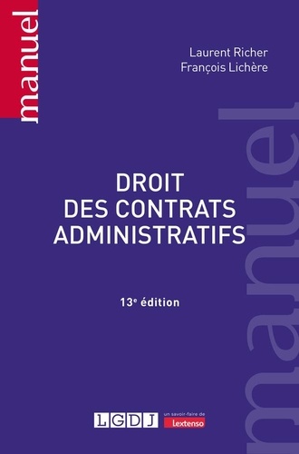 Droit des contrats administratifs. 13e édition