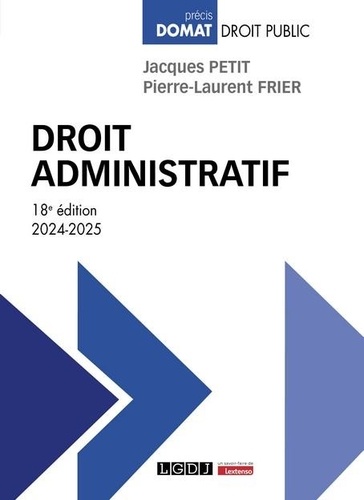 Droit administratif. Edition 2024-2025