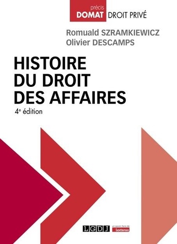 Histoire du droit des affaires. 4e édition