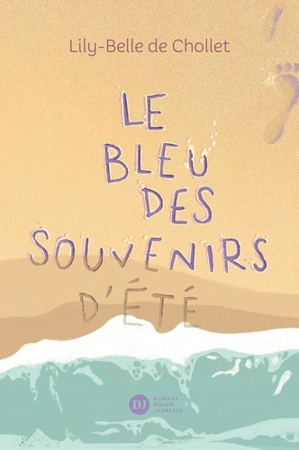 Le bleu des souvenirs d'été