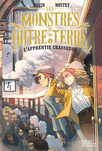 Les monstres d'Outre-Terre Tome 1 : L'apprentie-chasseuse