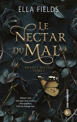 Deadly Divine Tome 1 : Le nectar du Mal