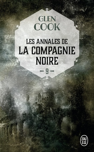 Les Annales de la Compagnie noire Tome 9 : Elle est les ténèbres : deuxième partie