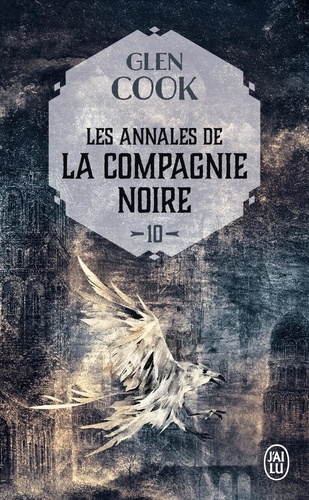 Les Annales de la Compagnie noire Tome 10 : L'eau dort. Première partie