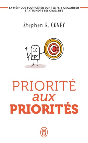 Priorité aux priorités. Vivre, aimer, apprendre et transmettre