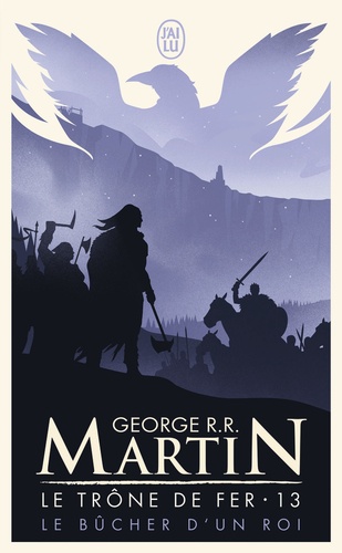 Le trône de fer (A game of Thrones) Tome 13 : Le bûcher d'un roi